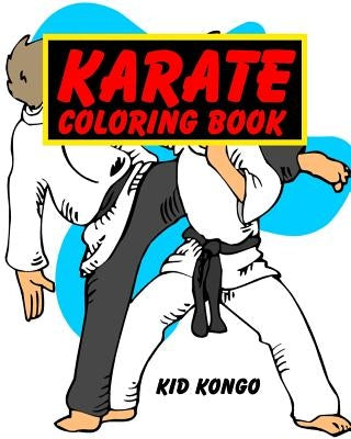 Karate Coloring Book by Kongo, Kid