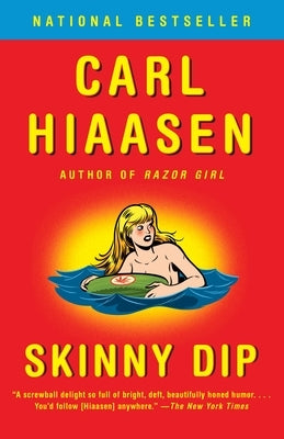 Skinny Dip by Hiaasen, Carl