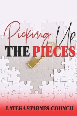 Picking Up The Pieces by Starnes-Council, Lateka