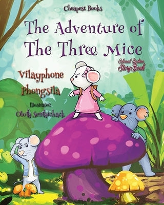 The Adventure of the Three Mice by Phongsila, Vilayphone