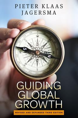 Guiding Global Growth by Jagersma, Pieter Klaas