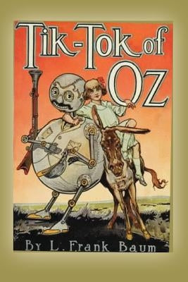 Tik-Tok of Oz by Baum, L. Frank