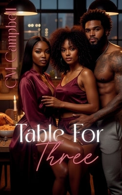 Table For Three by Campbell, CM