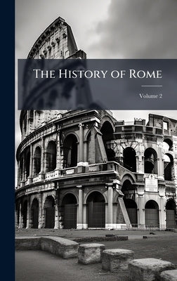 The History of Rome by 
