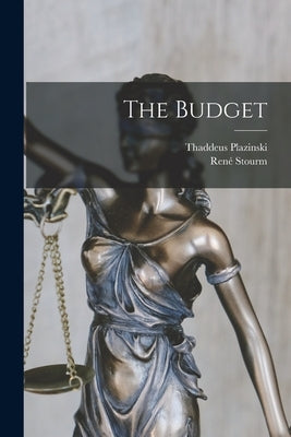 The Budget by Stourm, René