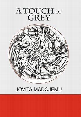 A Touch of Grey by Madojemu, Jovita