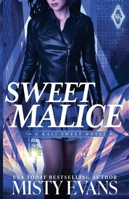 Sweet Malice by Evans, Misty