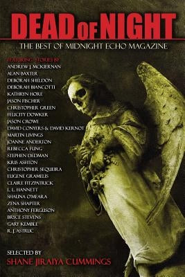 Dead of Night: The Best of Midnight Echo by Livings, Martin