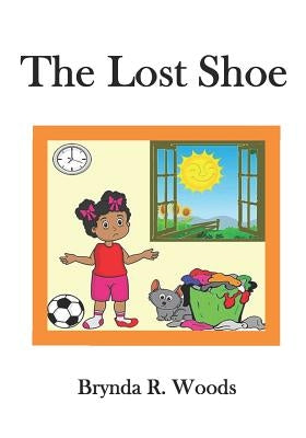 The Lost Shoe by Woods, Brynda R.
