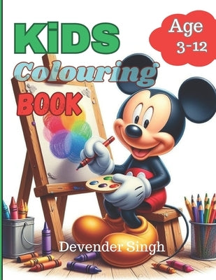 Kids Coloring Book: Awesome Coloring Book For kids Age 3-12 by Singh, Devender
