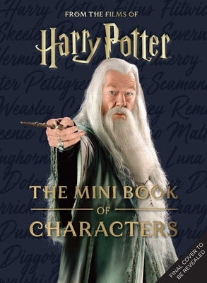 Harry Potter: The Mini Book of Characters by Revenson, Jody