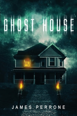 Ghost House by Perrone, James