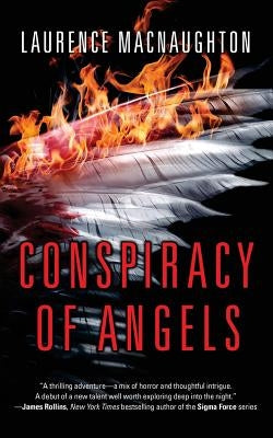 Conspiracy of Angels by Macnaughton, Laurence