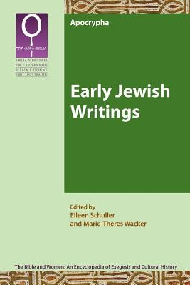 Early Jewish Writings by Schuller, Eileen