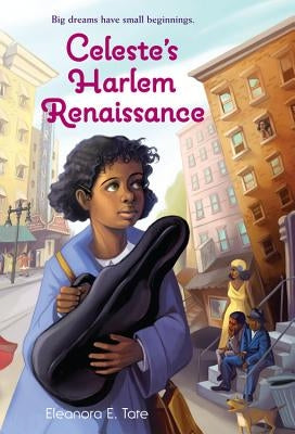 Celeste's Harlem Renaissance by Tate, Eleanora E.
