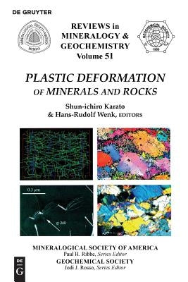 Plastic Deformation of Minerals and Rocks by Karato, Shun-Ichiro
