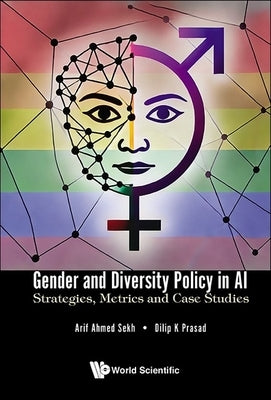 Gender and Diversity Policy in AI by Sekh Arif Ahmed