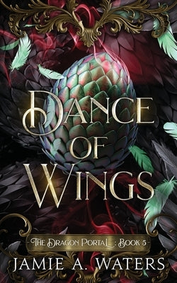 Dance of Wings by Waters, Jamie a.