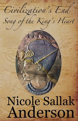 Civilization's End by Sallak Anderson, Nicole