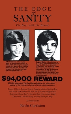 The Edge Of Sanity: The Boys With The Brands by Curriston, Kevin