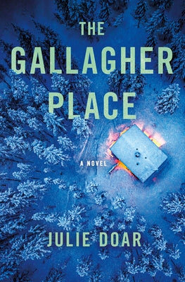 The Gallagher Place by Doar, Julie