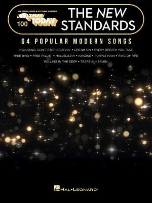 The New Standards: E-Z Play Today Volume 100 by Hal Leonard Corp