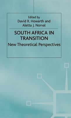 South Africa in Transition by Norval, Aletta J.