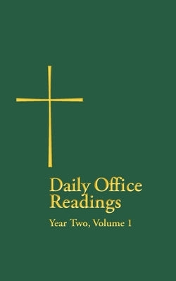 Daily Office Readings Yr.2, Vol.1: Vol.1 by Wilson, The Rev Terence L.