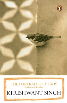 Portrait of a Lady by Khushwant, Singh