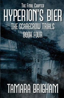 Hyperion's Bier by Brigham, Tamara