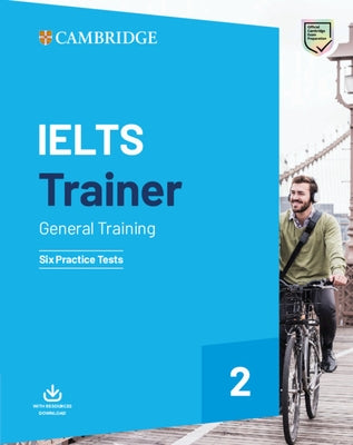 Ielts Trainer 2 General Training: Six Practice Tests by French, Amanda