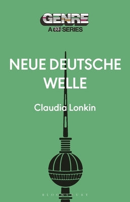 Neue Deutsche Welle by Lonkin, Claudia