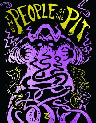 Dungeon Crawl Classics #68: People of the Pit - Foil Hardcover by Goodman, Joseph