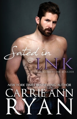 Sated in Ink by Ryan, Carrie Ann
