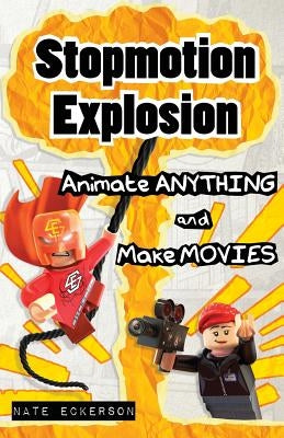 Stopmotion Explosion by Eckerson, Nate