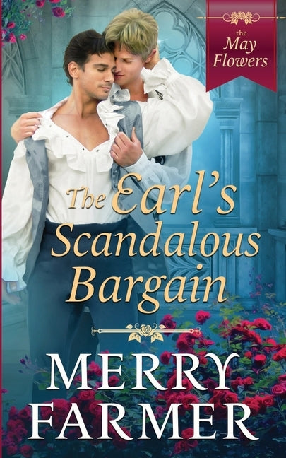 The Earl's Scandalous Bargain by Farmer, Merry