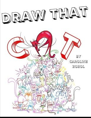 Draw That Cat by Zozol, Caroline