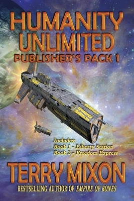 Humanity Unlimited Publisher's Pack 1 by Mixon, Terry