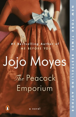 The Peacock Emporium by Moyes, Jojo