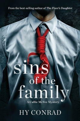 Sins of the Family: A Callie McFee Mystery by Conrad, Hy