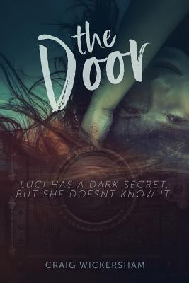 The Door by Wickersham, Craig