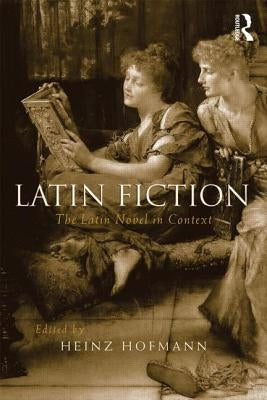 Latin Fiction by Hofmann, Heinz
