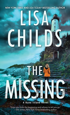 The Missing: A Chilling Novel of Suspense by Childs, Lisa