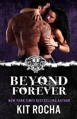Beyond Forever by Rocha, Kit