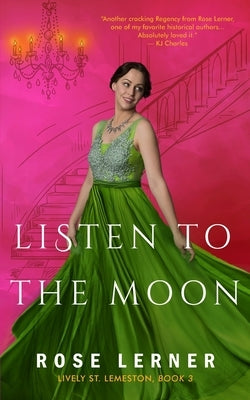 Listen to the Moon by Lerner, Rose
