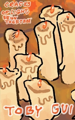 threads of light, sewn together by Gui, Toby