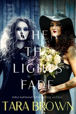 When The Lights Fade: Crimson Cove Academy by Brown, Tara