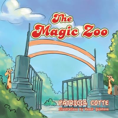 The Magic Zoo by Cotte, Patricia