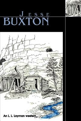 Jesse Buxton by Layman, L. L.