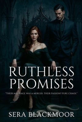 Ruthless Promises by Blackmoor, Sera